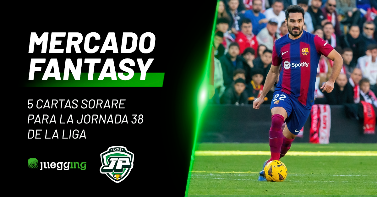 Portada Fantasy Mercado 5 Cartas Sorare para la Jornada 38 de LaLiga EA Sports