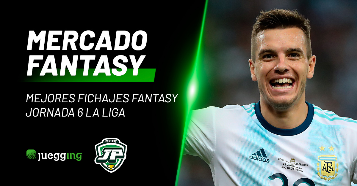 Mejores fichajes fantasy – Jornada 6 LaLiga