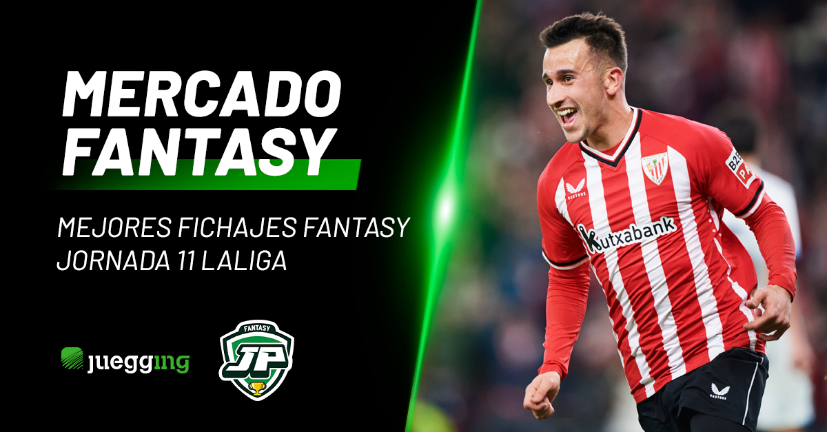 Mejores fichajes fantasy – Jornada 11 LaLiga