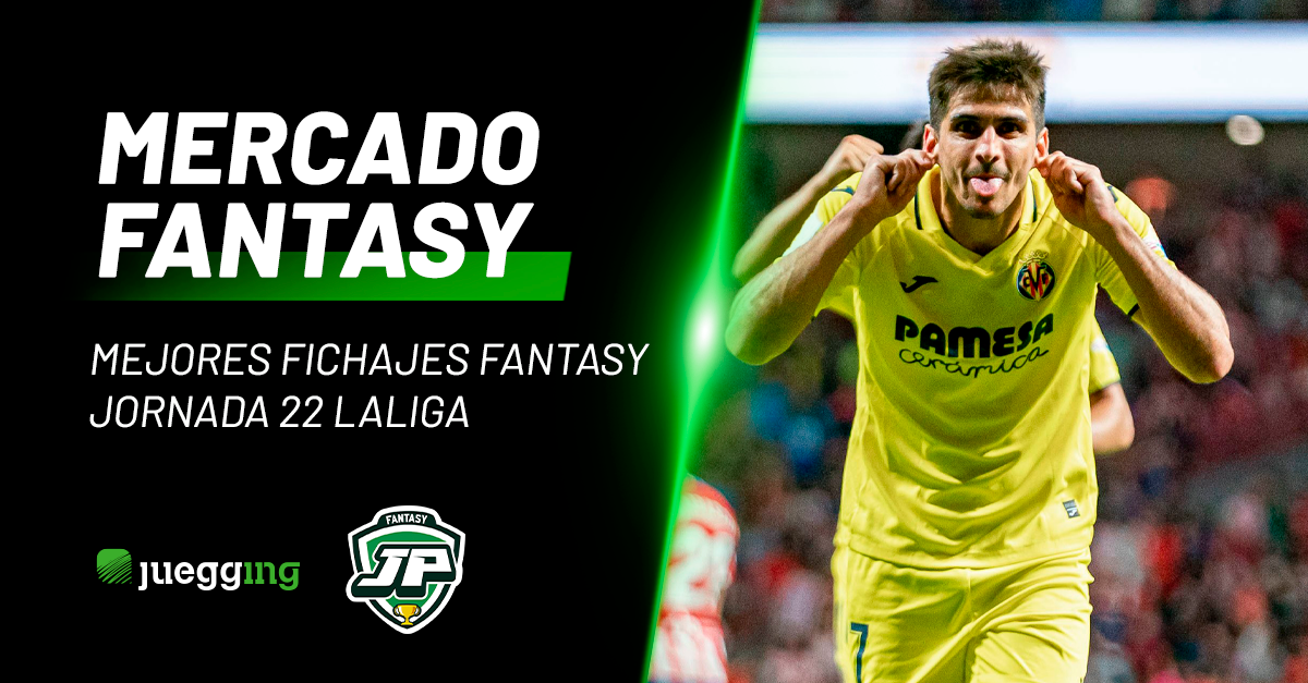 Mejores fichajes fantasy – Jornada 22 LaLiga